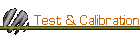 Test & Calibration